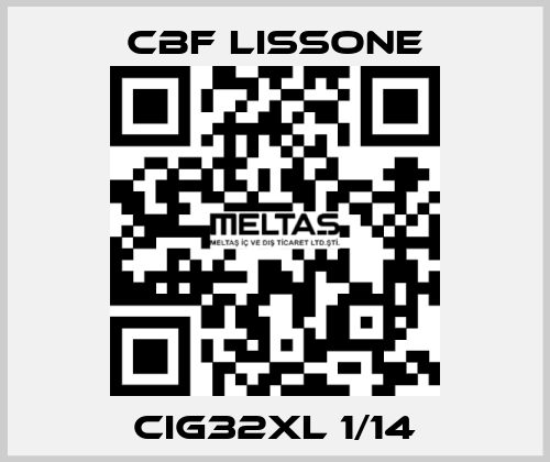 CIG32XL 1/14 CBF LISSONE