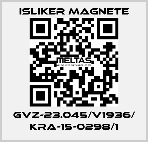 GVz-23.045/V1936/ KRA-15-0298/1 ISLIKER MAGNETE