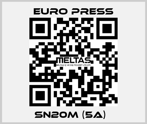 SN20M (5a)   Euro Press