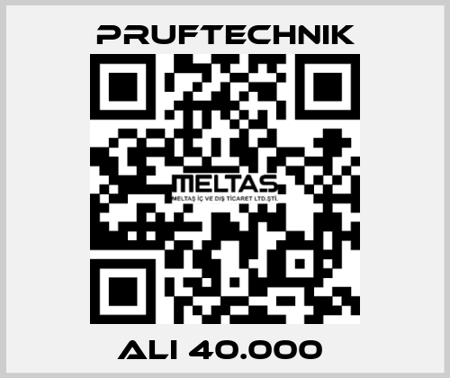 ALI 40.000  Pruftechnik