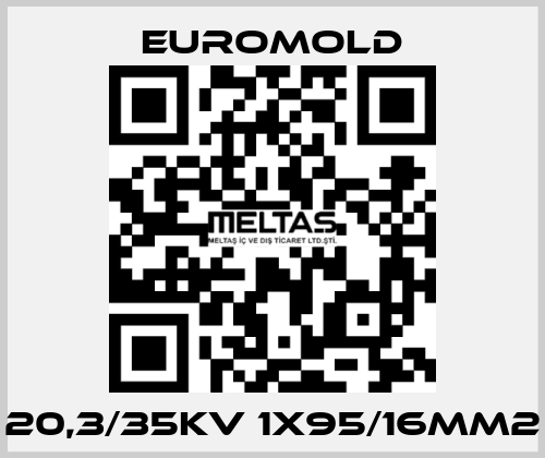 20,3/35KV 1X95/16MM2 EUROMOLD