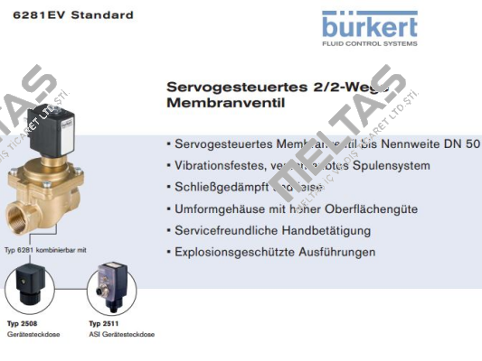 5281 A 25,0 NBR MS G1 PN0 replaced by 2/2-Wege Magnetventil Typ 6281  Burkert