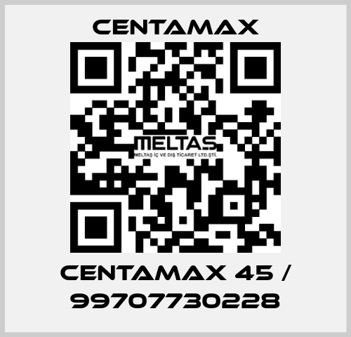 Centamax 45 / 99707730228 CENTAMAX