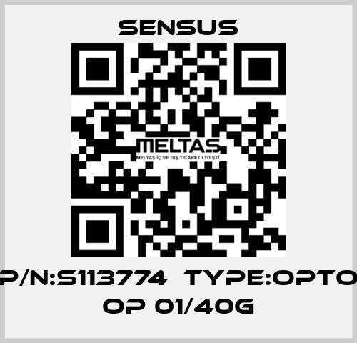 P/N:S113774  Type:Opto OP 01/40G Sensus