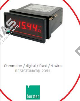 RESİSTOMAT 2354  Burster